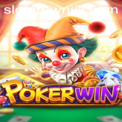 POKERWIN: Exploring the World of CROWNJILI